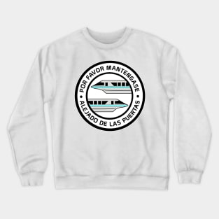 MonorailPorFavorTeal Crewneck Sweatshirt